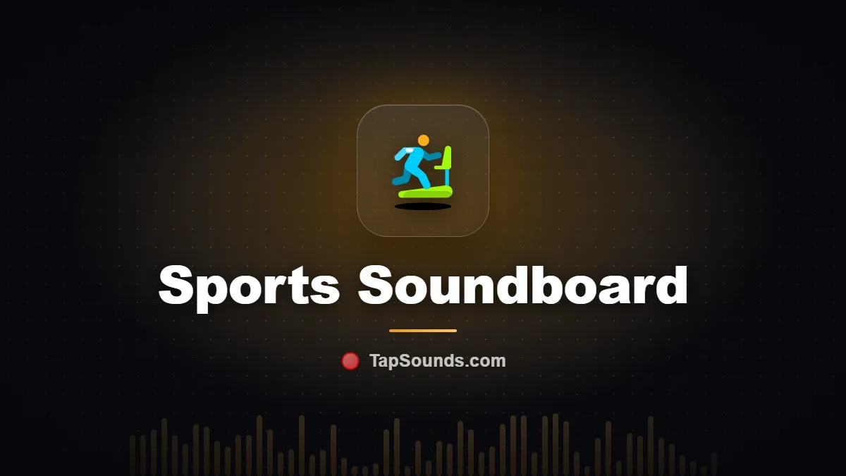 Sports Soundboard — free sound buttons to play and download on TapSounds